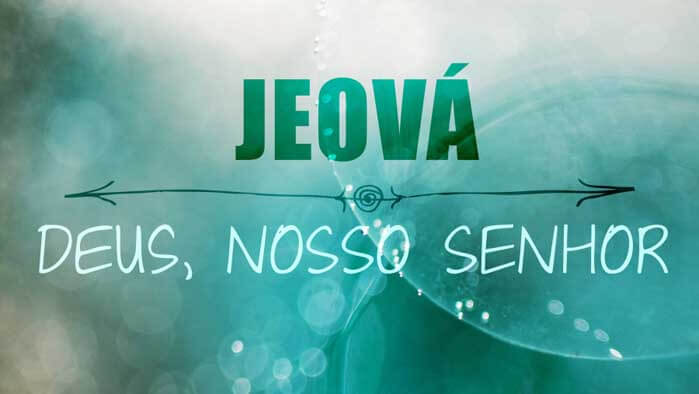 C46_NM05_Jehovah - God Our Lord