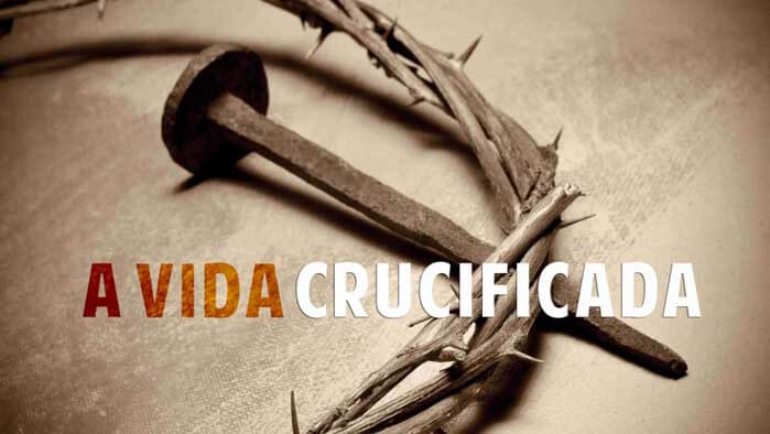 X17_RL20_The Crucified Life