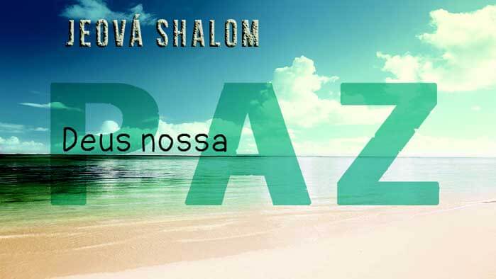 X44_NM15_JehovahShalomGodOurPeace